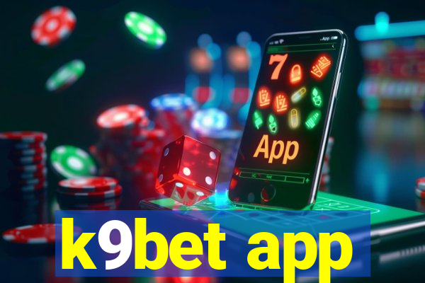 k9bet app